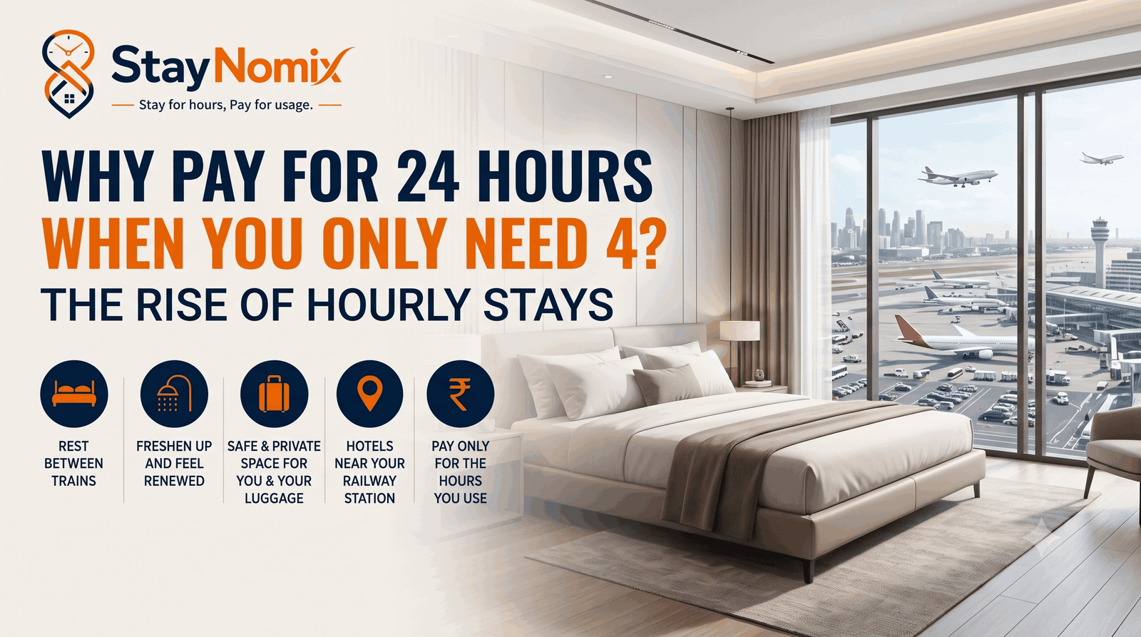 Why Pay for 24 Hours When You Only Need 4? The Rise of Hourly Stays